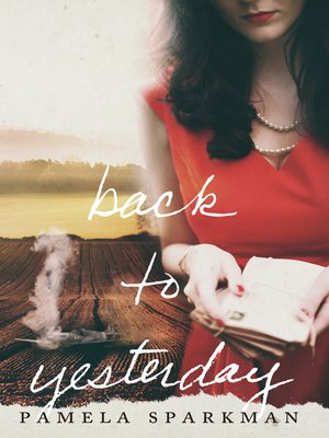 cover image of Back to Yesterday